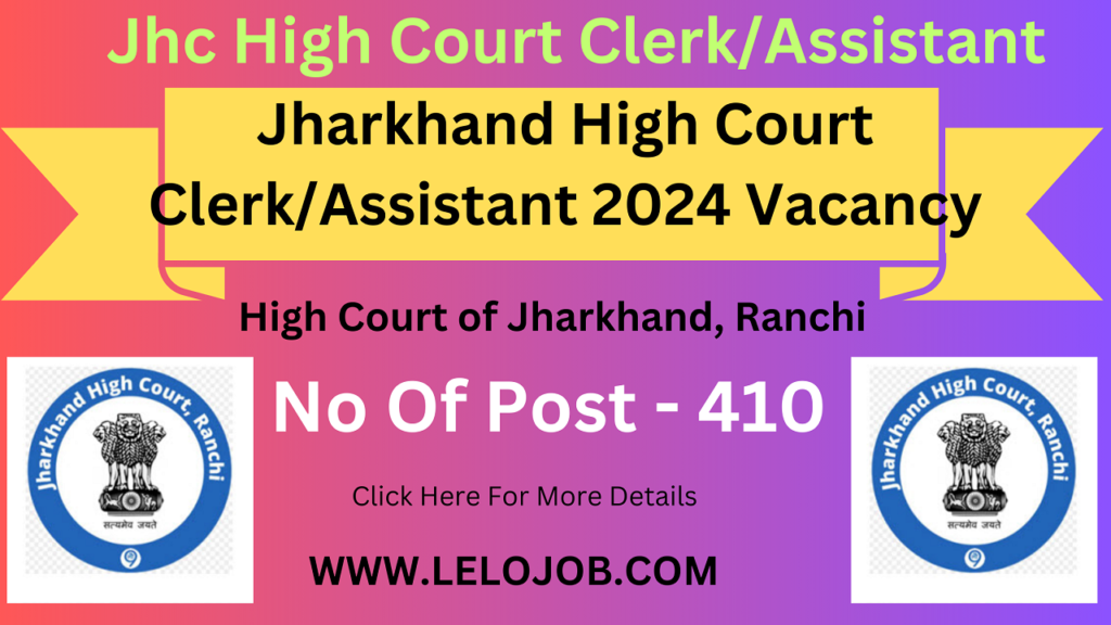 Jharjhand High Court Clerk/Assistant Online Form 2024